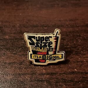 McDonald’s Super Size It’s A Big‎ Deal Employee Lapel Hat Pin